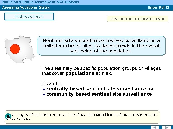 Nutritional Status Assessment and Analysis Assessing Nutritional Status Anthropometry Screen 9 of 32 SENTINEL