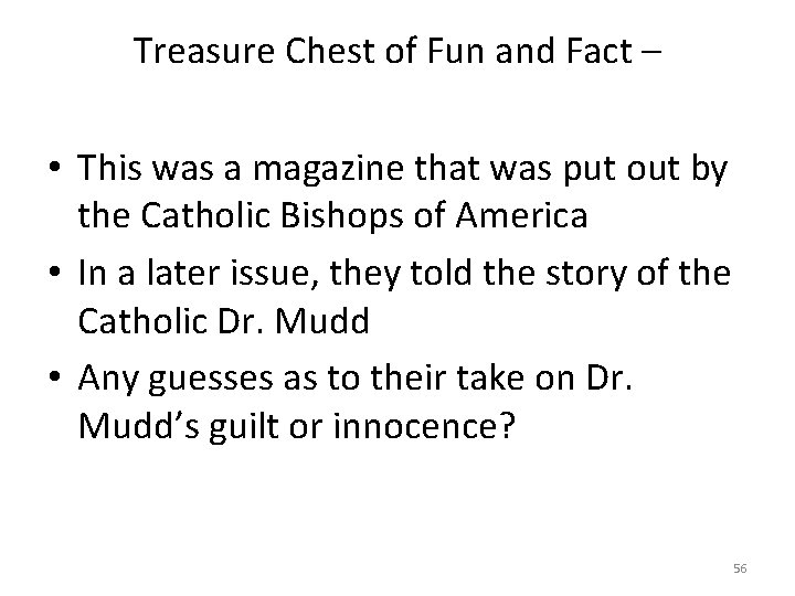 Treasure Chest of Fun and Fact – • This was a magazine that was