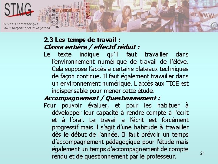 2. 3 Les temps de travail : Classe entière / effectif réduit : Le