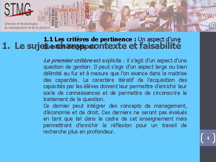 1. Le 1. 1 Les critères de pertinence : Un aspect d’une question de