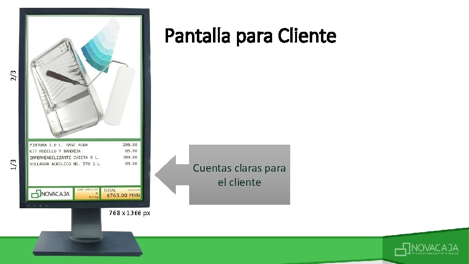 1/3 2/3 Pantalla para Cliente Cuentas claras para el cliente 768 x 1366 px