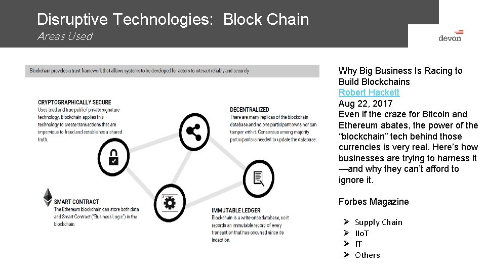 Disruptive Technologies: Block Chain Areas Used Why Big Business Is Racing to Build Blockchains