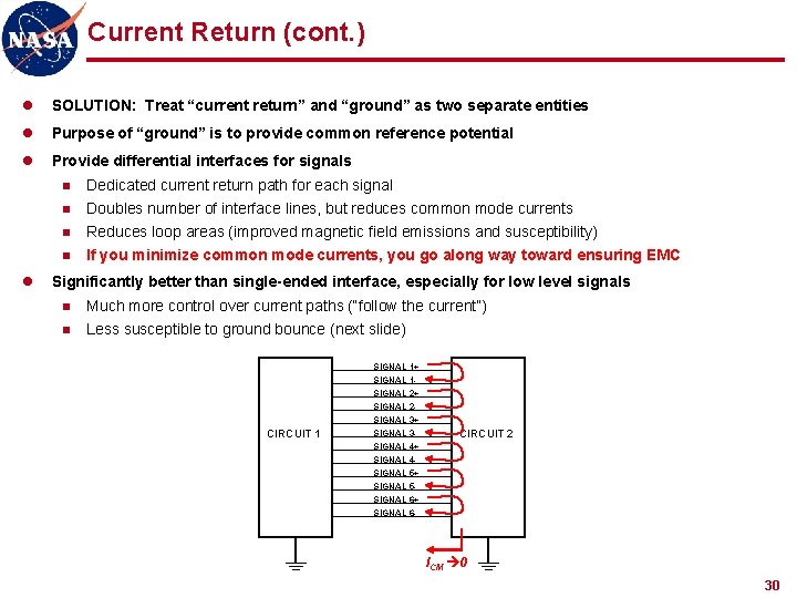 Current Return (cont. ) l SOLUTION: Treat “current return” and “ground” as two separate