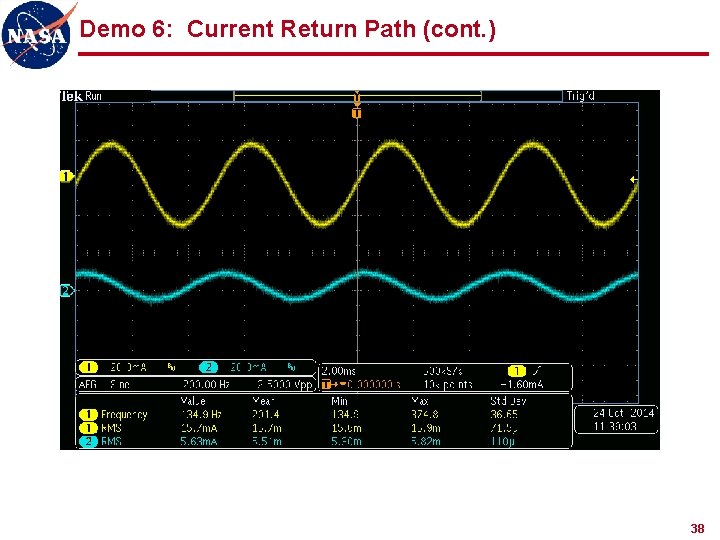 Demo 6: Current Return Path (cont. ) 38 