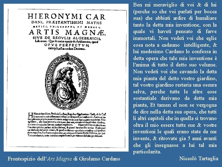 Frontespizio dell’Ars Magna di Girolamo Cardano Ben mi meraviglio di voi & di lui