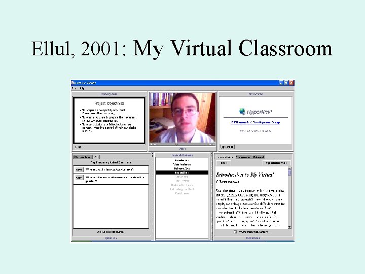 Ellul, 2001: My Virtual Classroom 