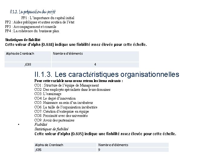 PP 1 : L’importance du capital initial PP 2 : Aides publiques et autres