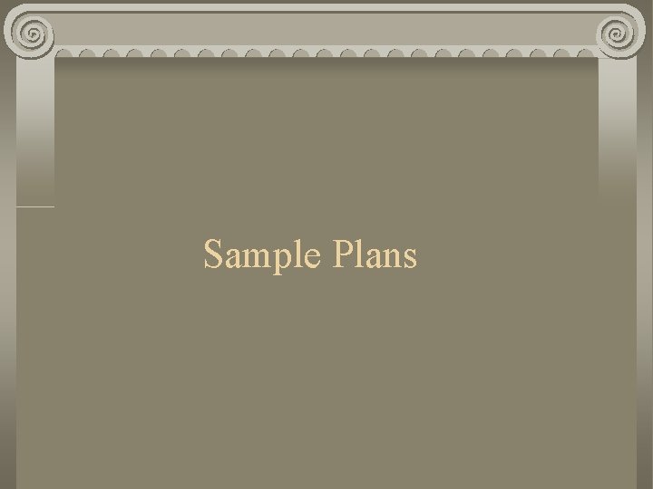 Sample Plans 
