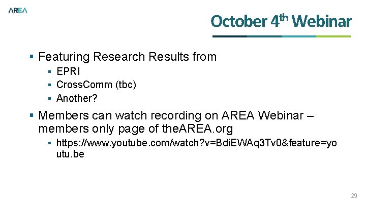 October 4 th Webinar § Featuring Research Results from § EPRI § Cross. Comm