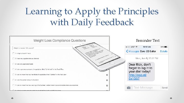 Learning to Apply the Principles with Daily Feedback Reminder Text 