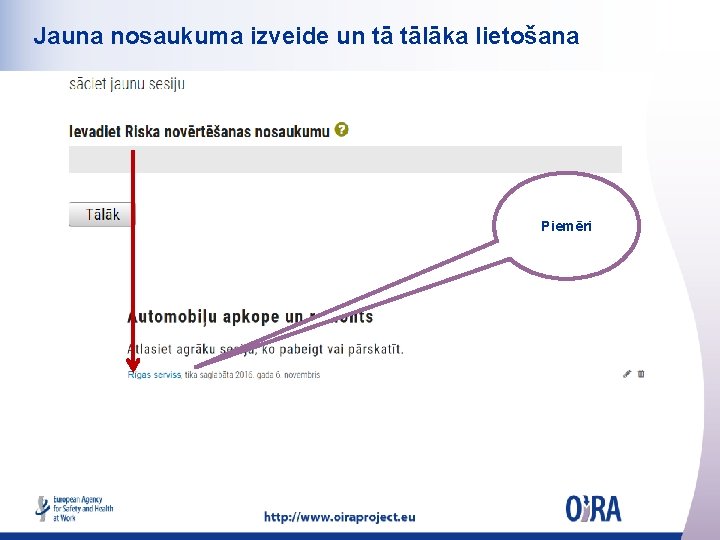 Jauna nosaukuma izveide un tā tālāka lietošana Piemēri 