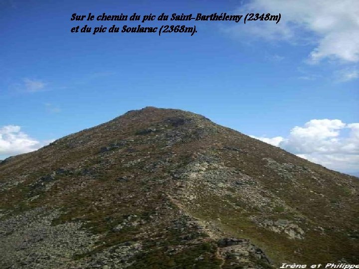Sur le chemin du pic du Saint-Barthélemy (2348 m) et du pic du Soularac