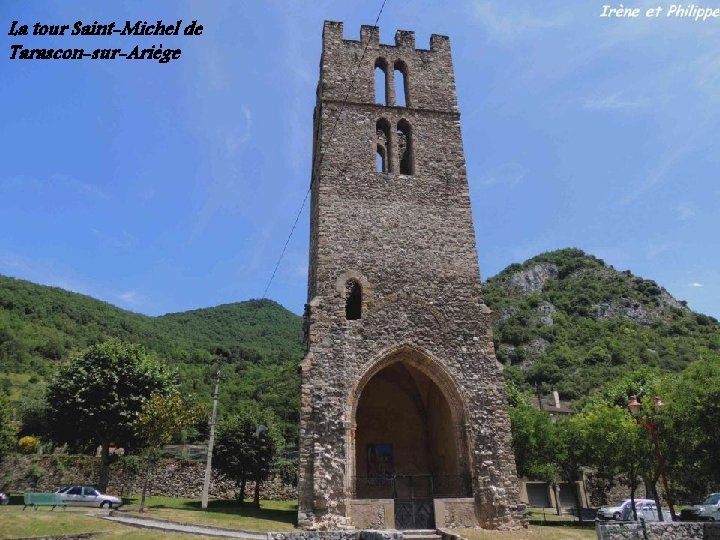 La tour Saint-Michel de Tarascon-sur-Ariège 