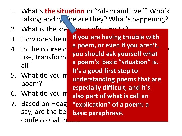 1. What’s the situation in “Adam and Eve”? Who’s talking and where are they?