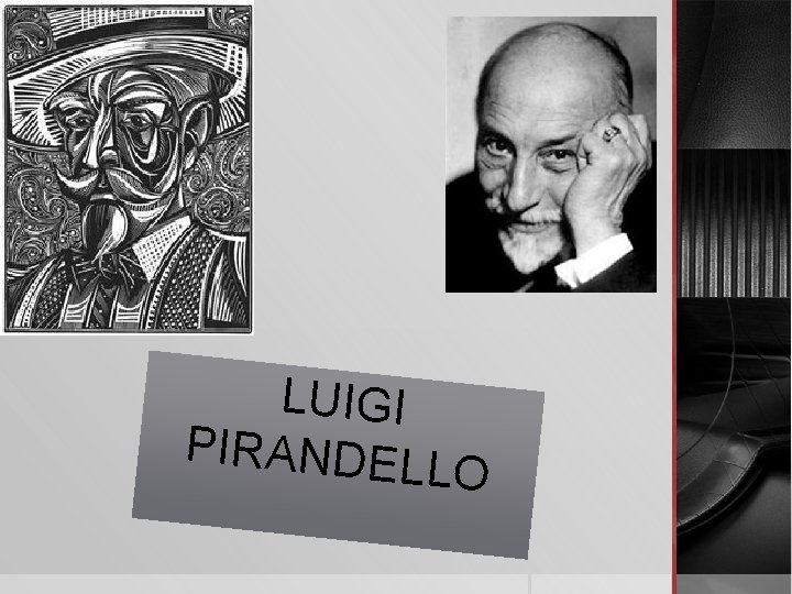 LUIGI PIRANDEL LO 