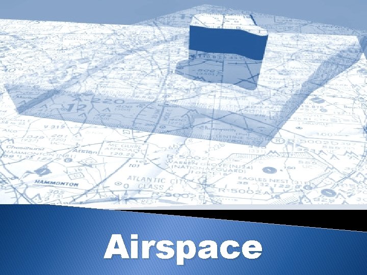 Airspace 