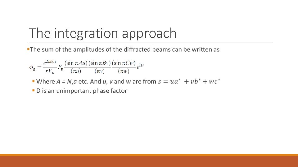 The integration approach 