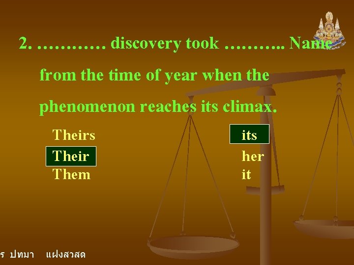 2. ………… discovery took ………. . Name from the time of year when the 2. ………… discovery took ………. . Name from the time of year when the