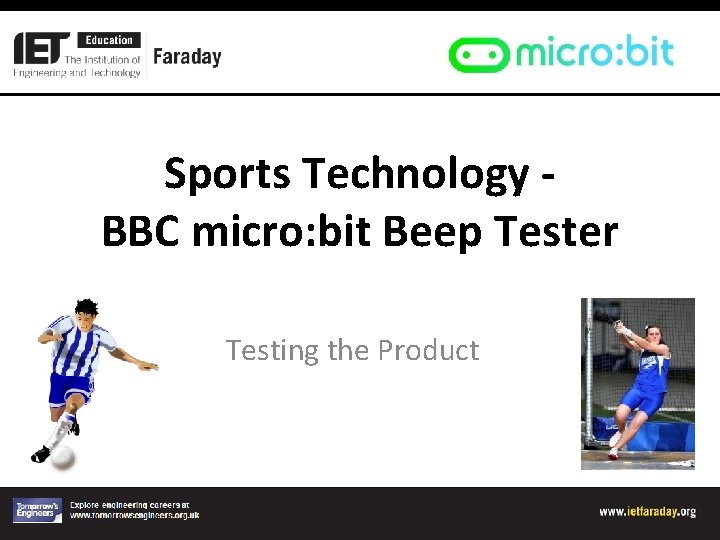 Sports Technology BBC micro: bit Beep Tester Testing the Product 