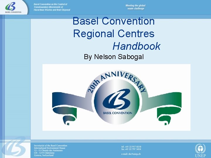 Basel Convention Regional Centres Handbook By Nelson Sabogal 