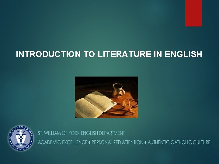 INTRODUCTION TO LITERATURE IN ENGLISH 