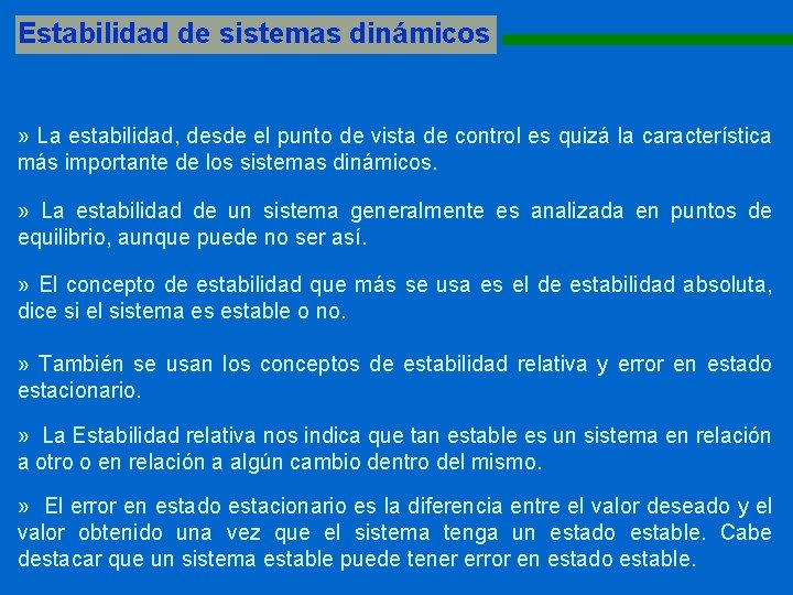 Estabilidad de sistemas dinámicos 1111111111111111111111111111 » La estabilidad, desde el punto de vista de