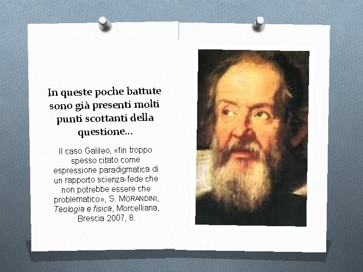 In queste poche battute sono già presenti molti punti scottanti della questione… Il caso