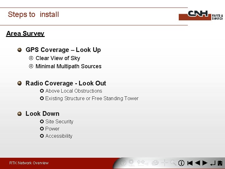 Steps to install Area Survey GPS Coverage – Look Up Clear View of Sky