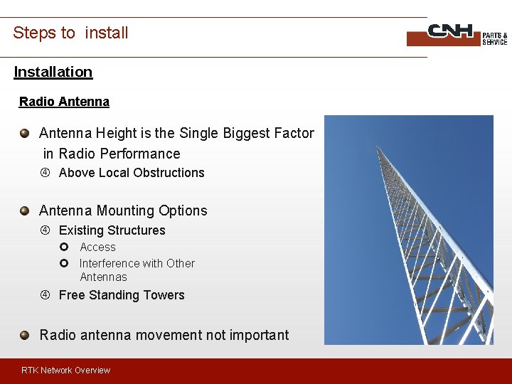 Steps to install Installation Radio Antenna Height is the Single Biggest Factor in Radio
