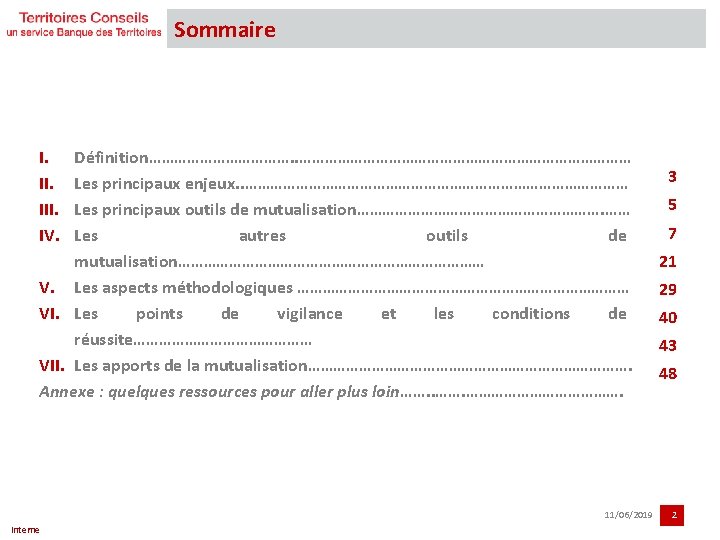 Sommaire I. III. IV. Définition………………. . ………………………………… Les principaux enjeux. . ……………………………………… Les principaux