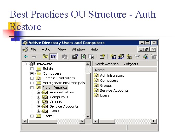 Best Practices OU Structure - Auth Restore 