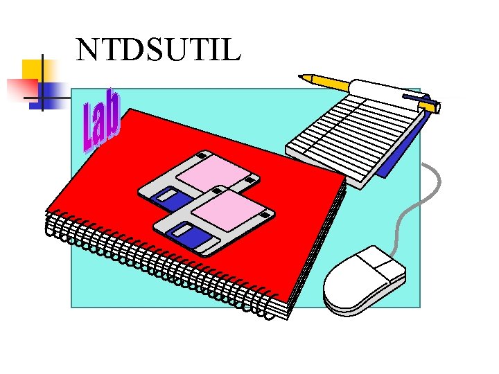 NTDSUTIL 