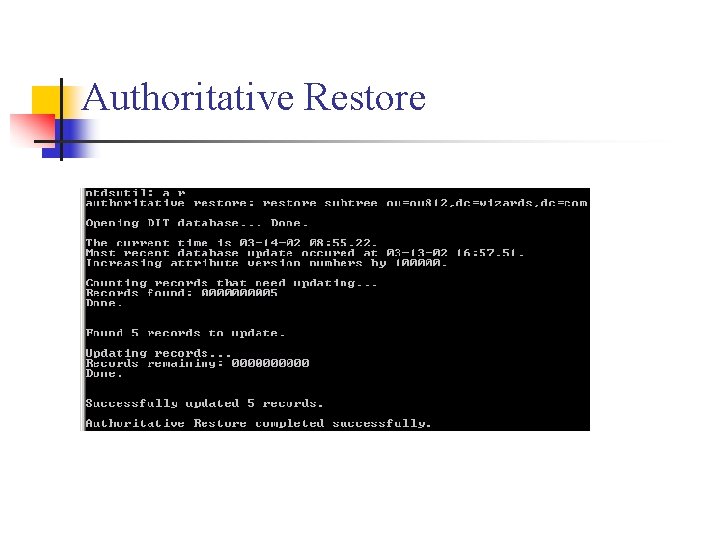 Authoritative Restore 