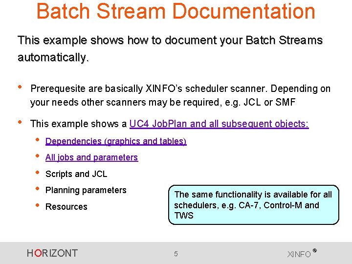 Batch Stream Documentation This example shows how to document your Batch Streams automatically. •