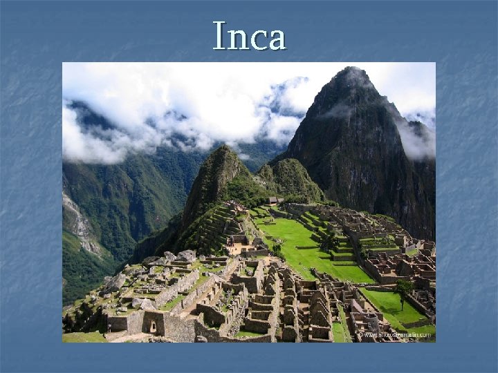 Inca 