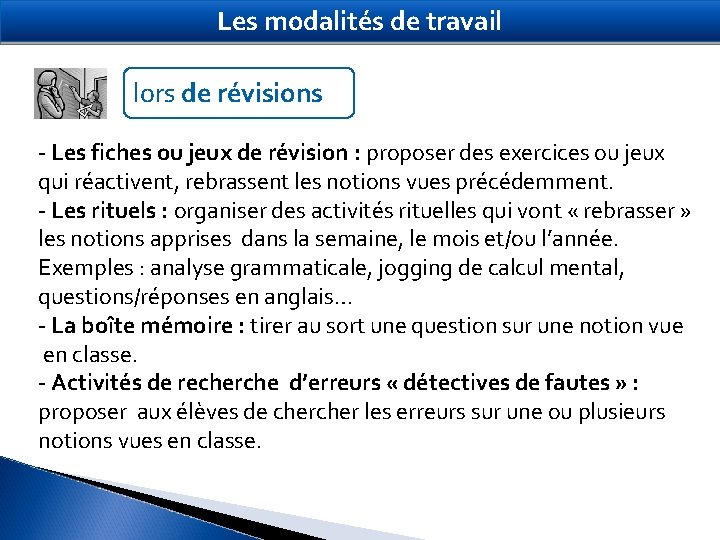 Les modalités de travail lors de révisions - Les fiches ou jeux de révision