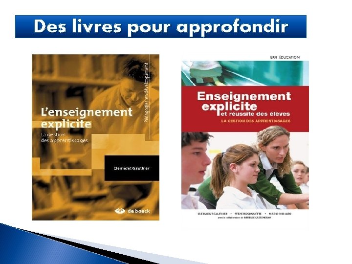 Des livres pour approfondir 