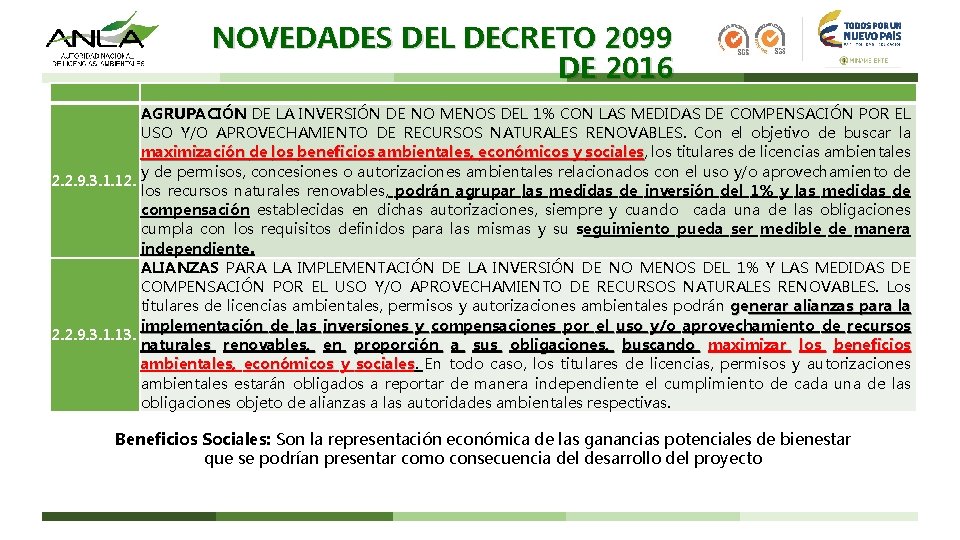 NOVEDADES DEL DECRETO 2099 DE 2016 AGRUPACIÓN DE LA INVERSIÓN DE NO MENOS DEL