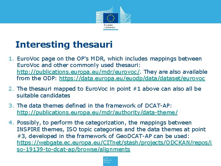 Interesting thesauri 1. Euro. Voc page on the OP's MDR, which includes mappings between Interesting thesauri 1. Euro. Voc page on the OP's MDR, which includes mappings between