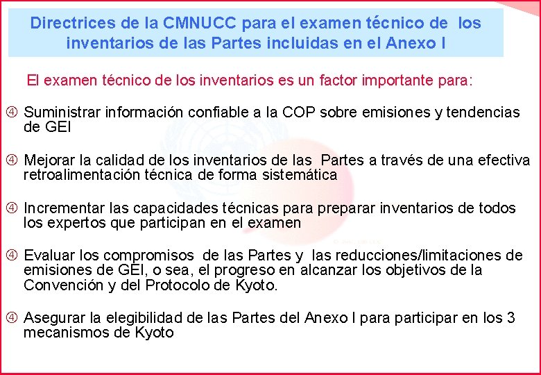 Directrices de la CMNUCC para el examen técnico de los inventarios de las Partes