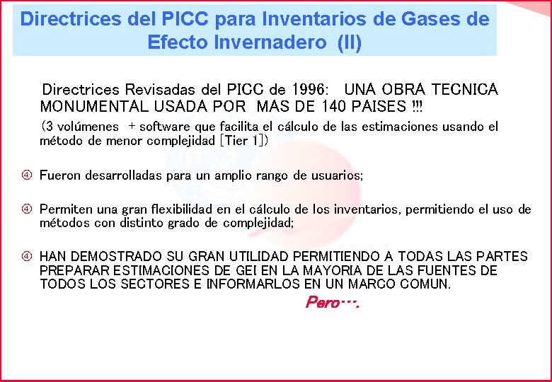 Directrices del PICC para Inventarios de Gases de Efecto Invernadero (II) Directrices Revisadas del