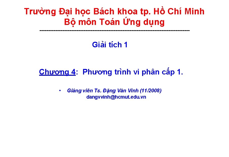 Trường Đại học Bách khoa tp. Hồ Chí Minh Bộ môn Toán Ứng dụng