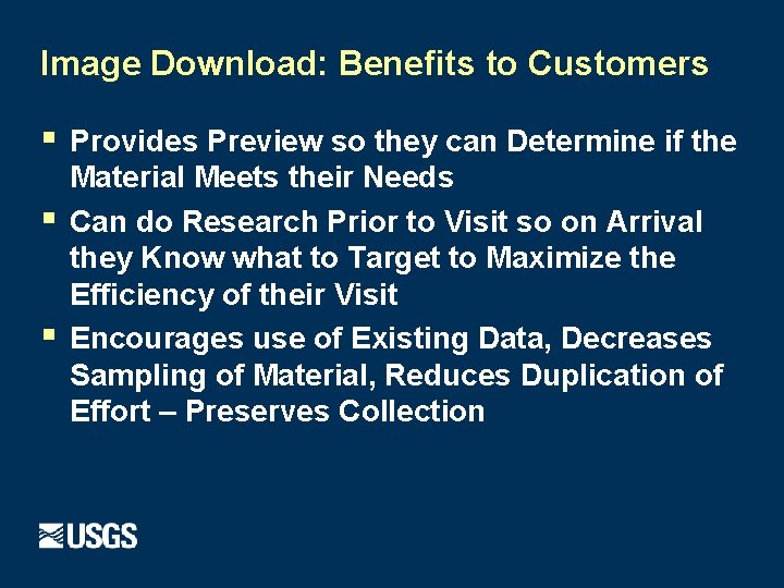 Image Download: Benefits to Customers § § § Provides Preview so they can Determine