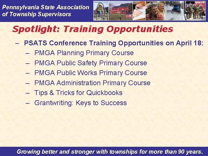 Pennsylvania State Association of Township Supervisors Spotlight: Training Opportunities – PSATS Conference Training Opportunities