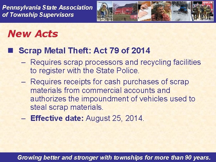 Pennsylvania State Association of Township Supervisors New Acts n Scrap Metal Theft: Act 79