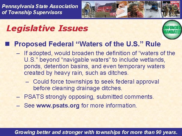 Pennsylvania State Association of Township Supervisors Legislative Issues n Proposed Federal “Waters of the