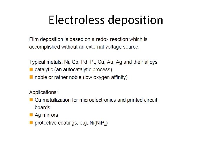 Electroless deposition 