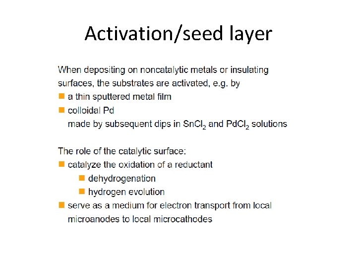Activation/seed layer 