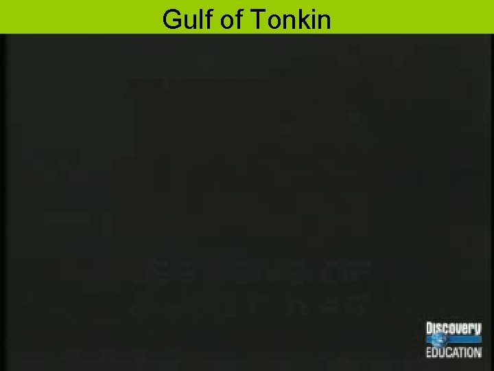 Gulf of Tonkin 