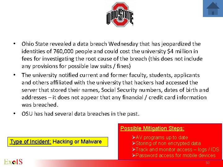 • Ohio State revealed a data breach Wednesday that has jeopardized the identities • Ohio State revealed a data breach Wednesday that has jeopardized the identities